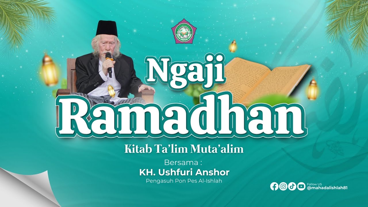 🔴Live. 7# Ngaji Kilatan Kitab Fathul Mu'in Oleh KH. Ushfuri Anshor