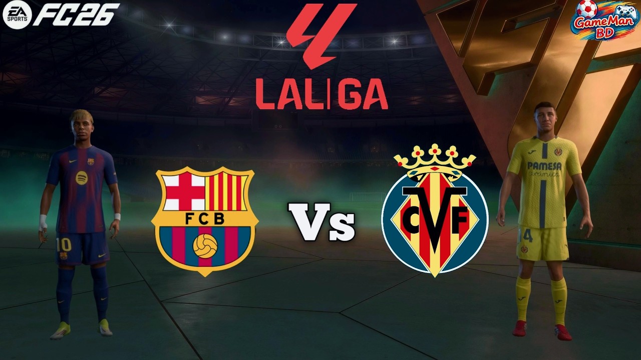 FC 26 - Barcelona Vs Villarreal - Laliga 25/26.Full Match