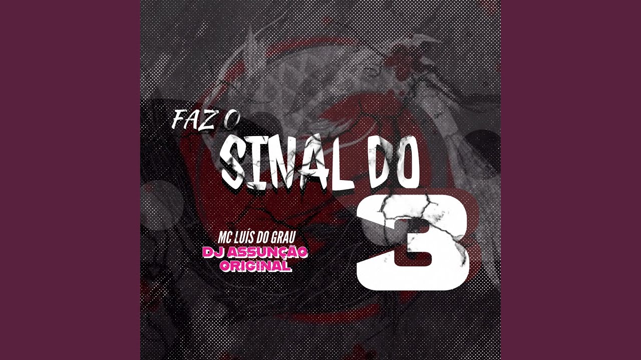 Faz o Sinal do 3