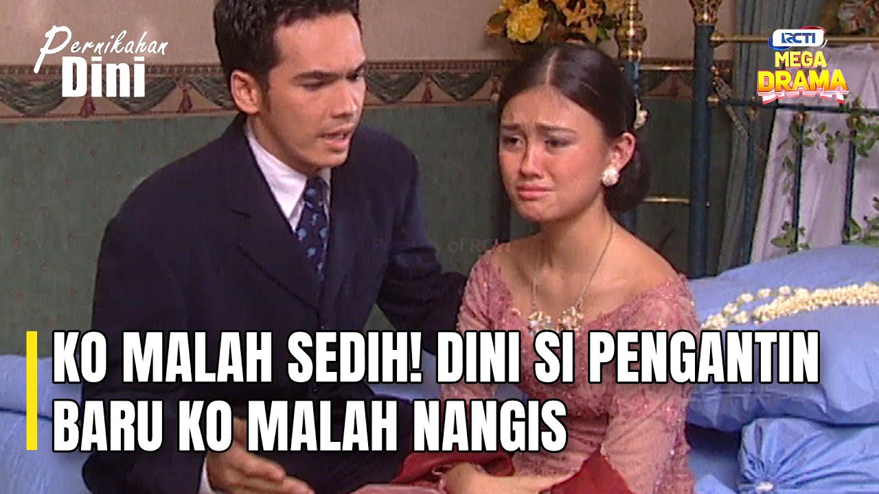 KO MALAH SEDIH! DINI SI PENGANTIN BARU KO MALAH NANGIS | PERNKAHAN DINI EPS 19 - 5