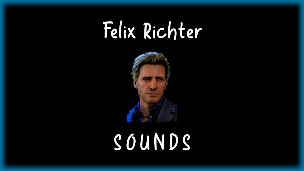 Dead by Daylight - Felix Richter sounds