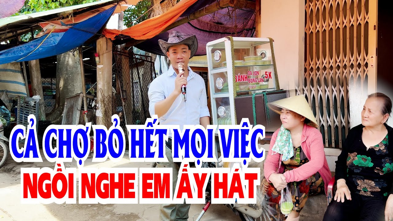 THƯ TÌNH EM GÁI. HÁT RONG ĐƯỜNG PHỐ. CẢ CHỢ NGỒI NGHE EM ẤY HÁT MÀ XÚC ĐỘNG. NHẠC SỐNG HAY NHẤT 2024