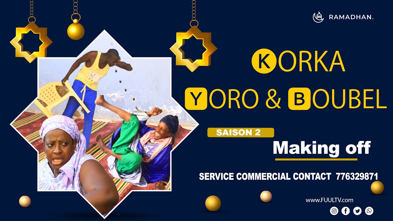 MAKING OFF KORKA YORO ET BOUBEL