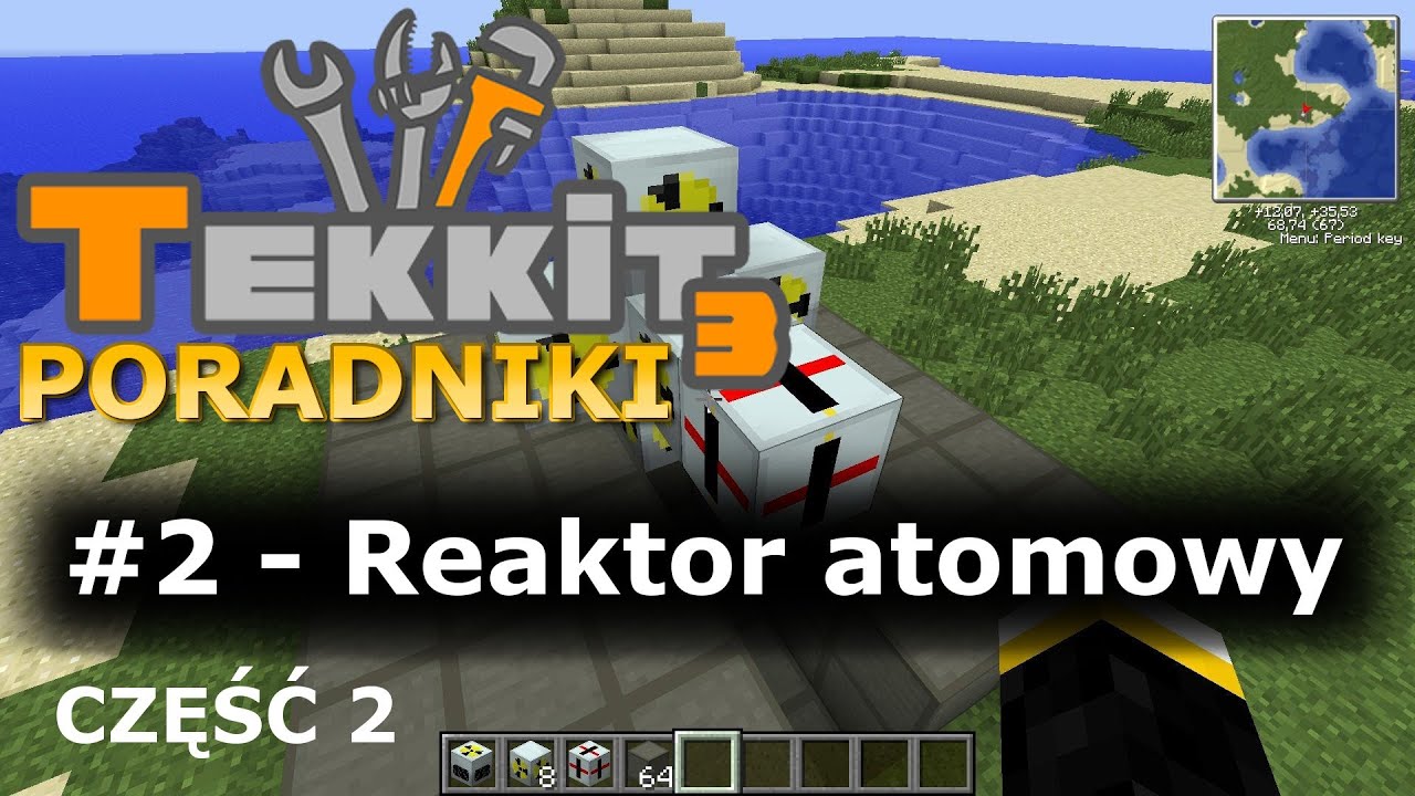 Minecraft TEKKIT Classic/Lite - Reaktor atomowy - Poradnik #2 Część II