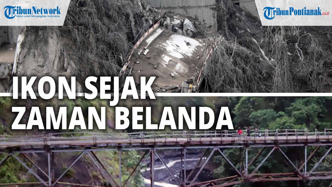 🔴 Penampakan Jembatan Gladak Perak yang Ambruk Diterjang Erupsi Gunung Semeru