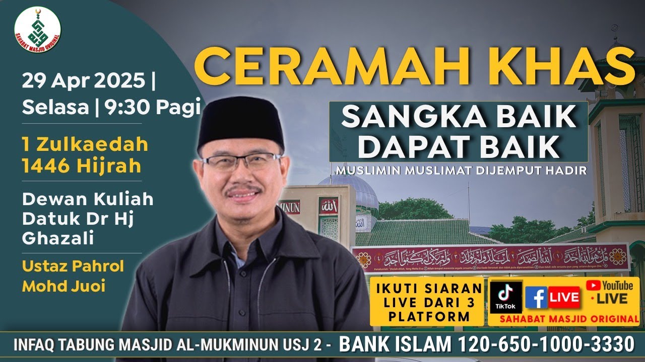 Ustaz Pahrol Mohd Juoi - Ceramah Khas : Sangka Baik Dapat Baik