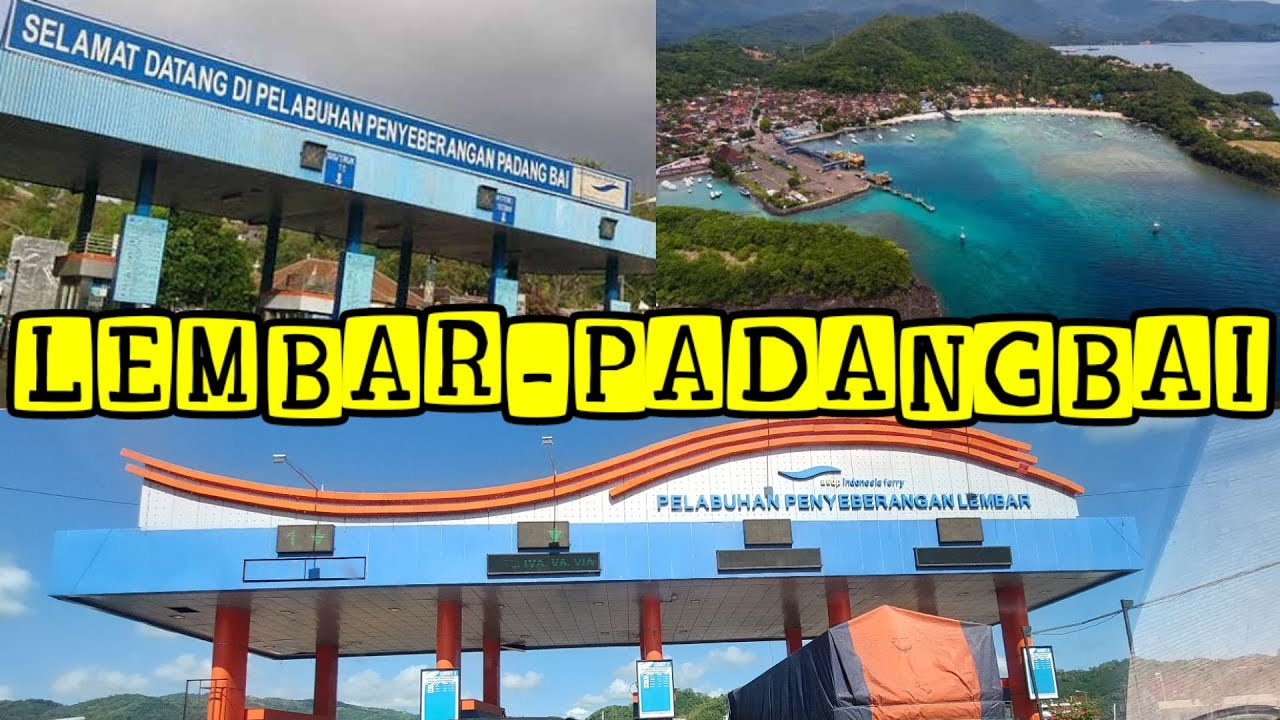 Perjalanan Menuju Pelabuhan Padangbai, Bali dari Pelabuhan Lembar, Lombok | Pulau Lombok-Pulau Bali