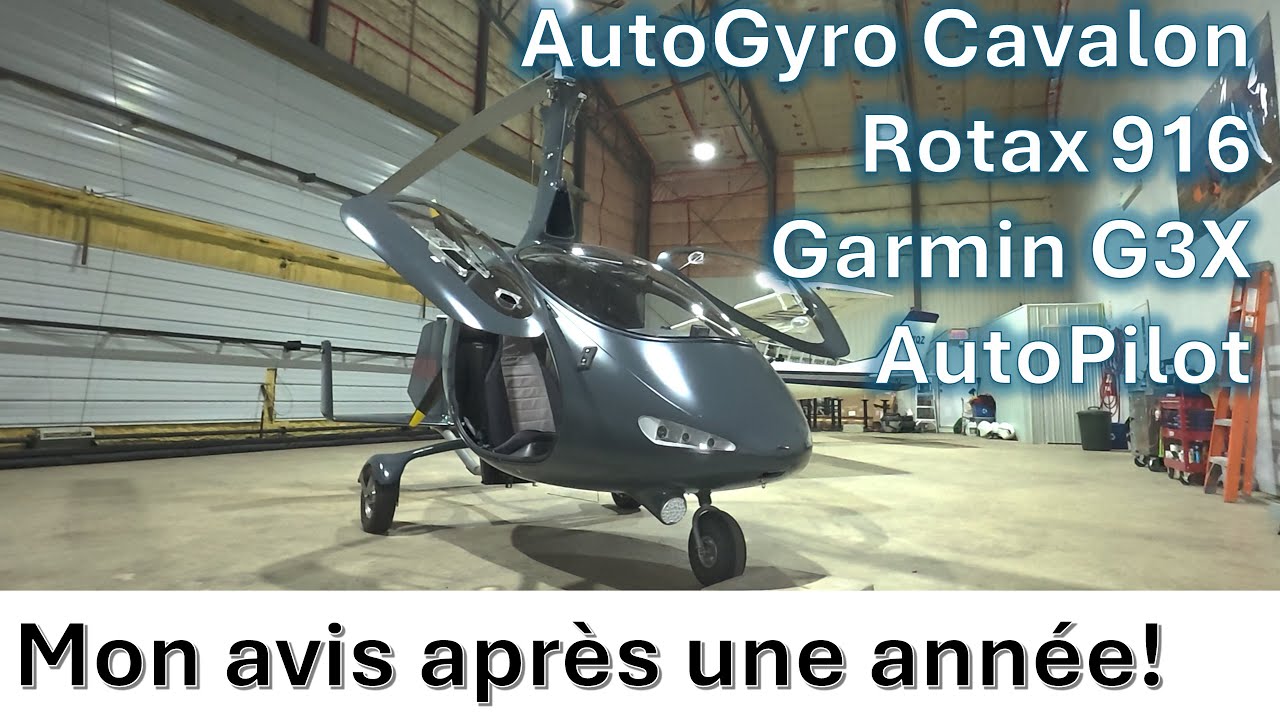 AutoGyro Cavalon avec Rotax 916 - REVUE À LONG TERME 1 AN !! (Français)