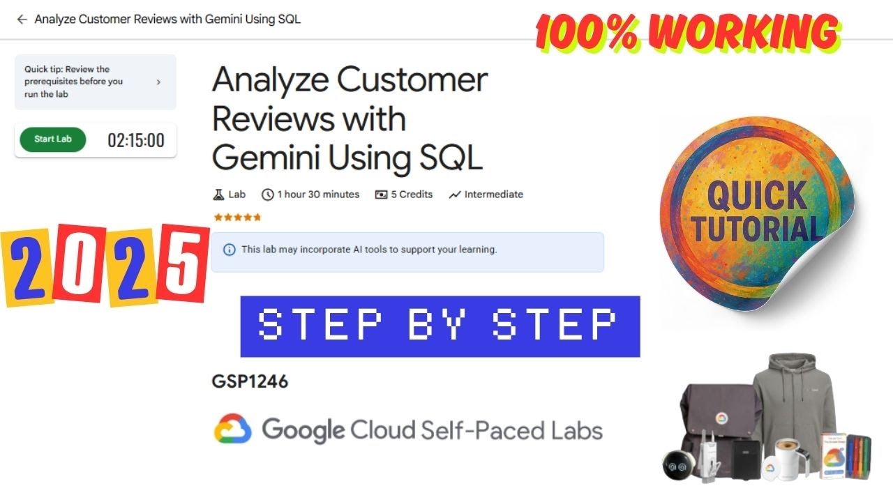 Анализируйте отзывы клиентов с помощью Gemini с использованием SQL || GSP1246 || Полное руководст...
