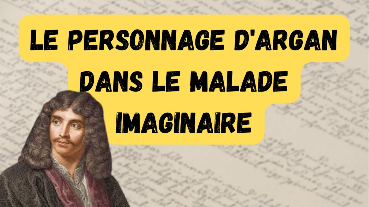 [Bac français] Le personnage d'Argan dans le Malade imaginaire (éléments pour la dissertation)