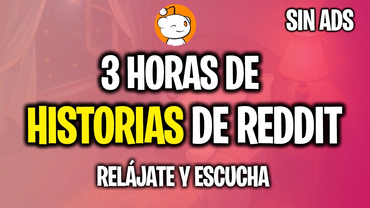 3 HORAS de Historias de Reddit para Dormirte | Las Mejores Historias de Reddit