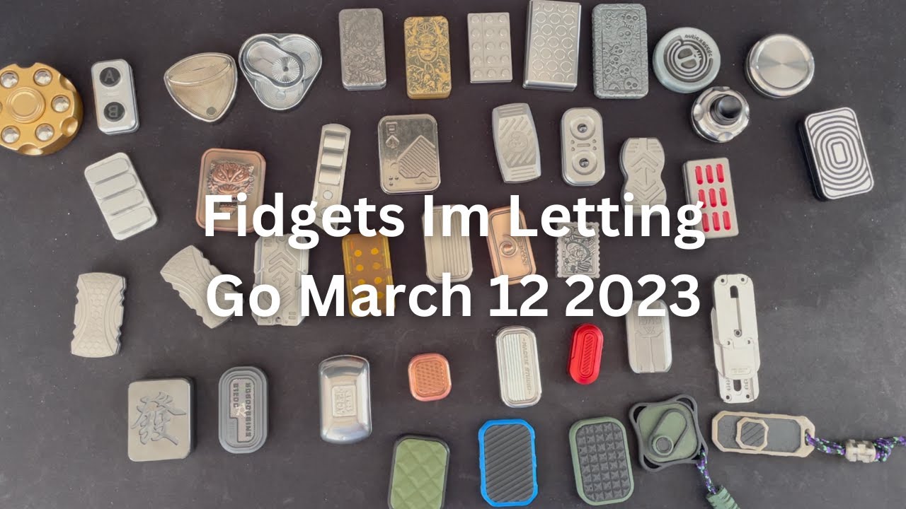 Fidgets Im Letting Go March 12 2023 | Daily Dose Of Fidgets |