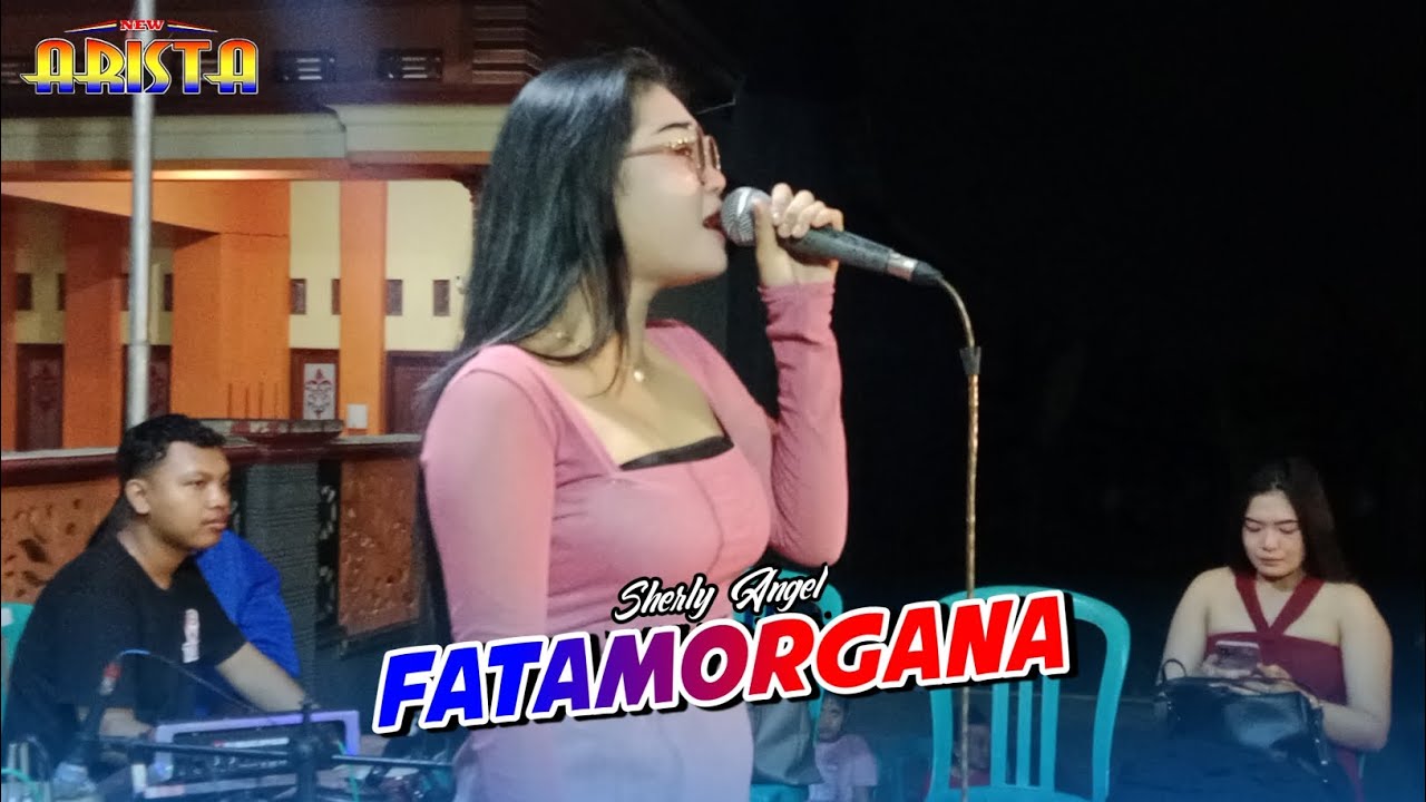 FATAMORGANA || SHERLY ANGEL || NEW ARISTA Live Prambon Sidoarjo 2025