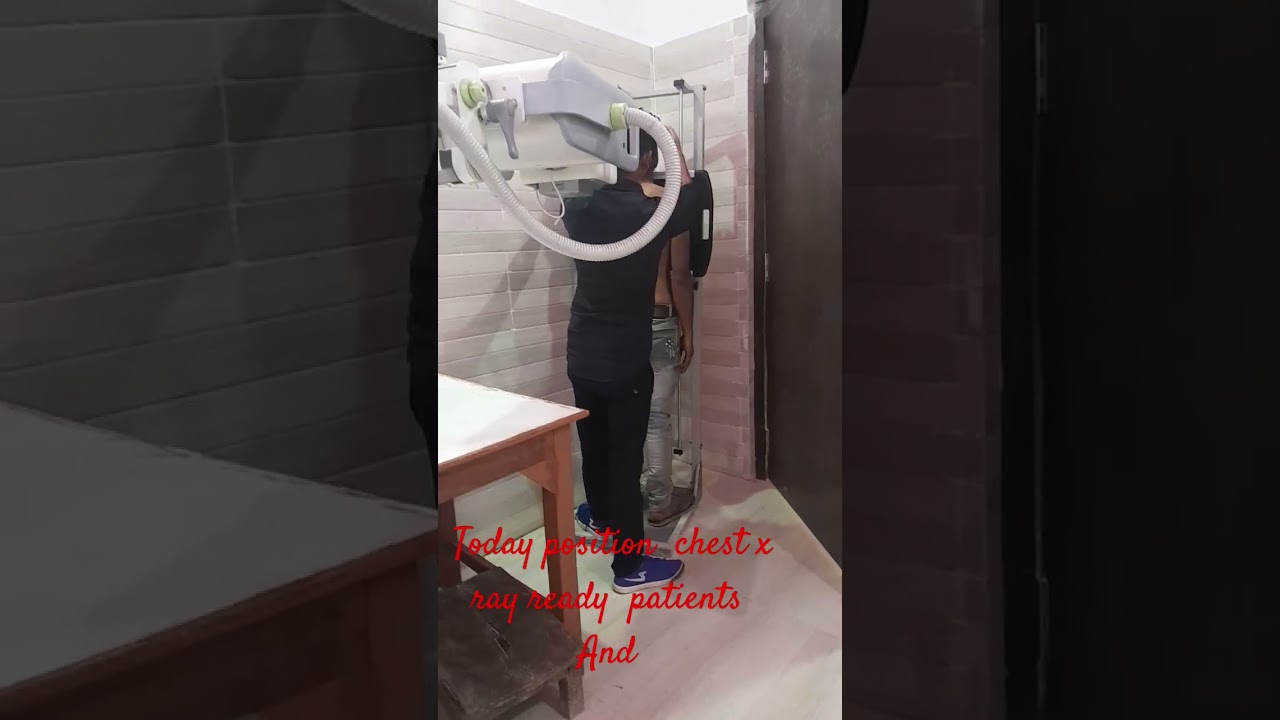 Today position  chest  x ray position 