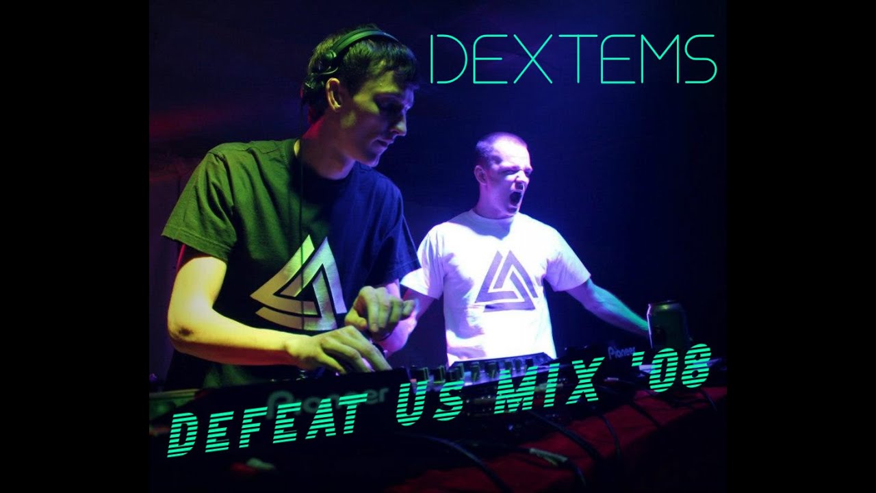 Dextems - Defeat Us MIX '08
