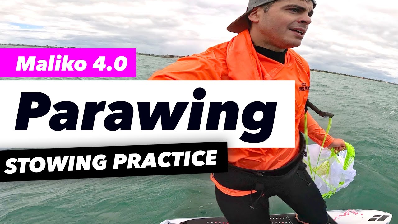Parawing - Stowing practice session