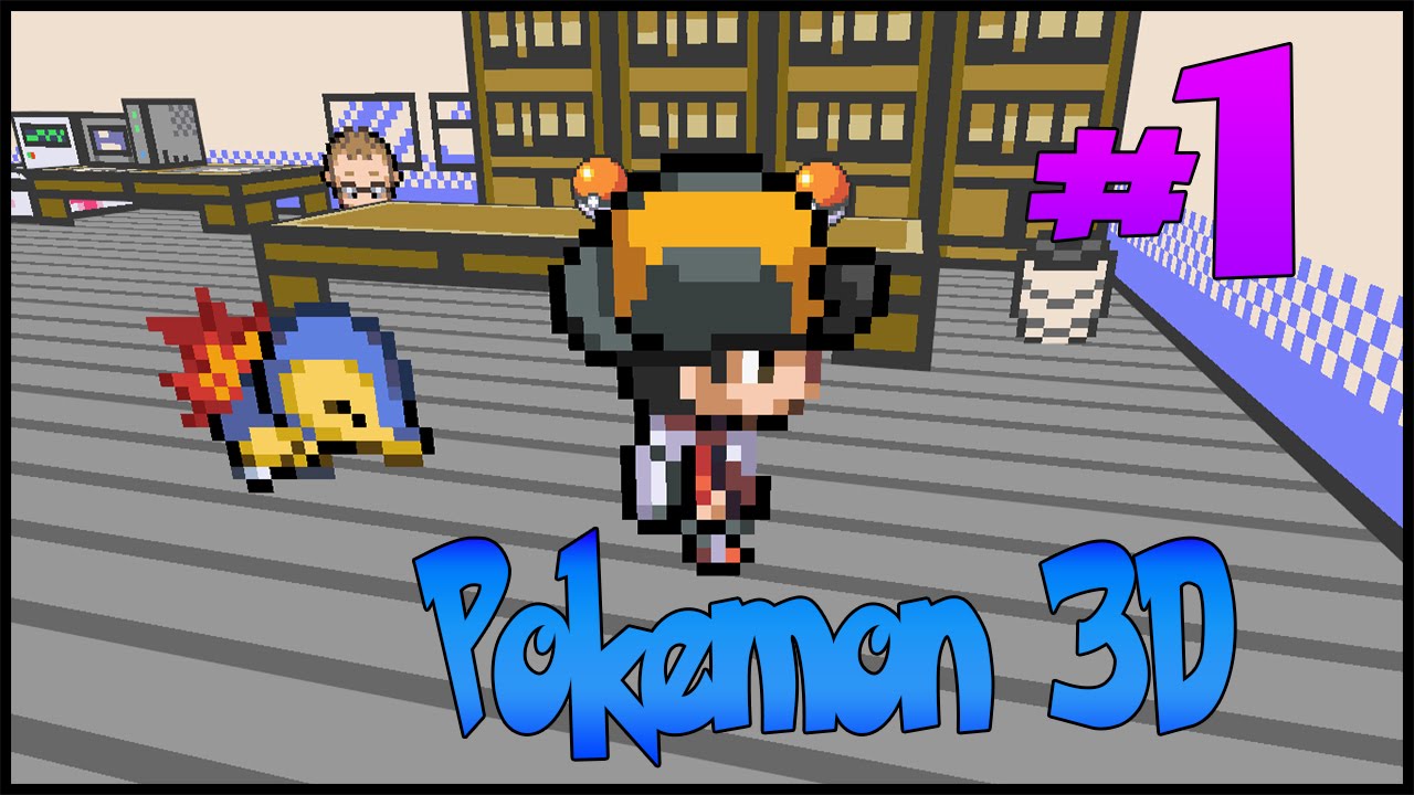Pokemon 3D - First Person PC Pokemon Game▌Episode-1