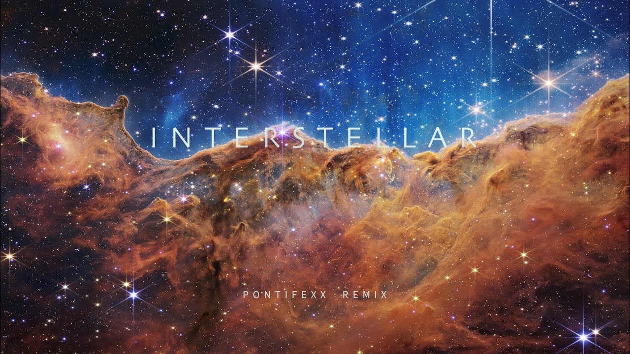 Interstellar  (Pontifexx Remix)