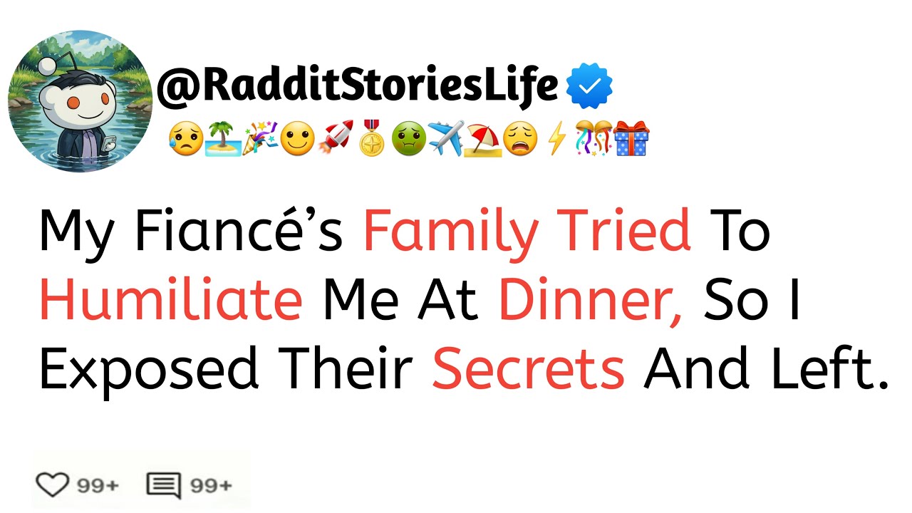 My Fiancé’s Family Tried To Humiliate Me At Dinner, So I Exposed Their Secrets And Left.