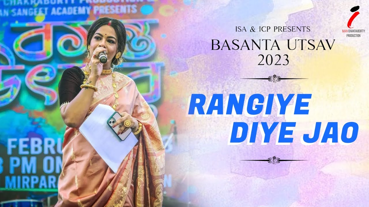 Rangiye Diye Jao | Basanta Utsav 2023 | Iman Chakraborty Production & Iman Sangeet Academy