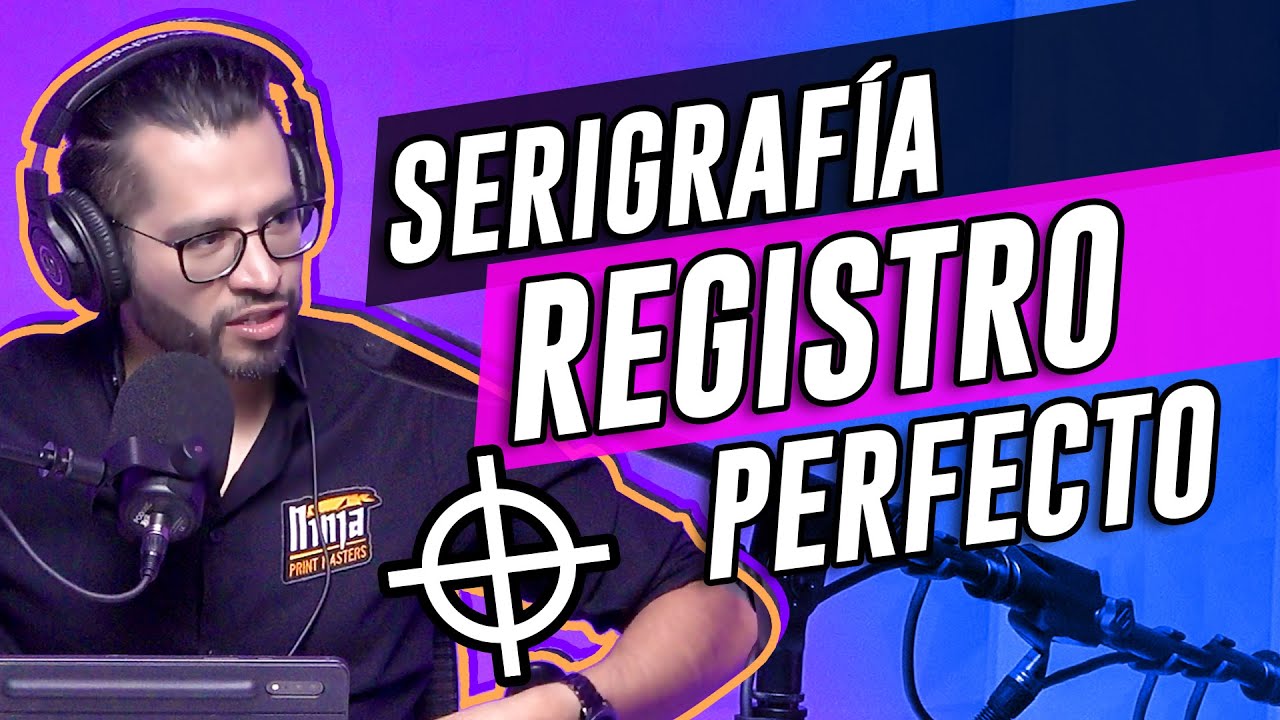 Registro Serigrafía - Métodos y Soluciones 🙌