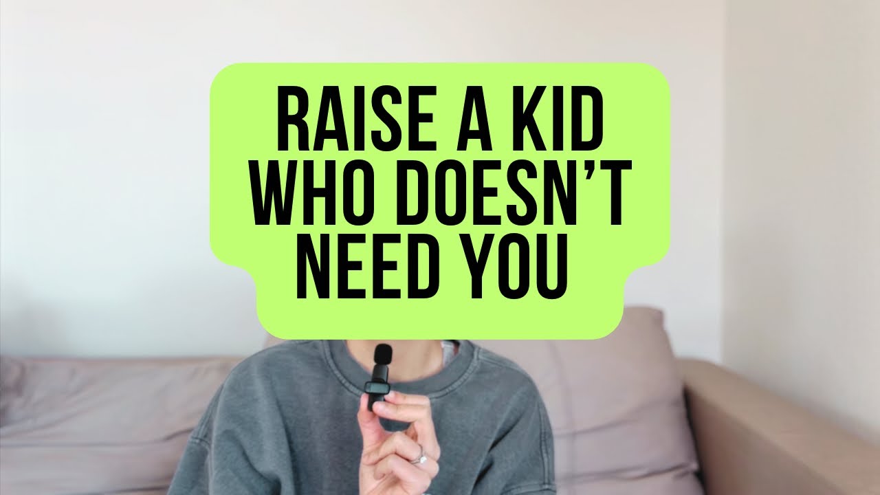 The 2 Things That Determine If Your Kid Will Be Okay Without You | Raise A Kid Who Doesn’t Need You