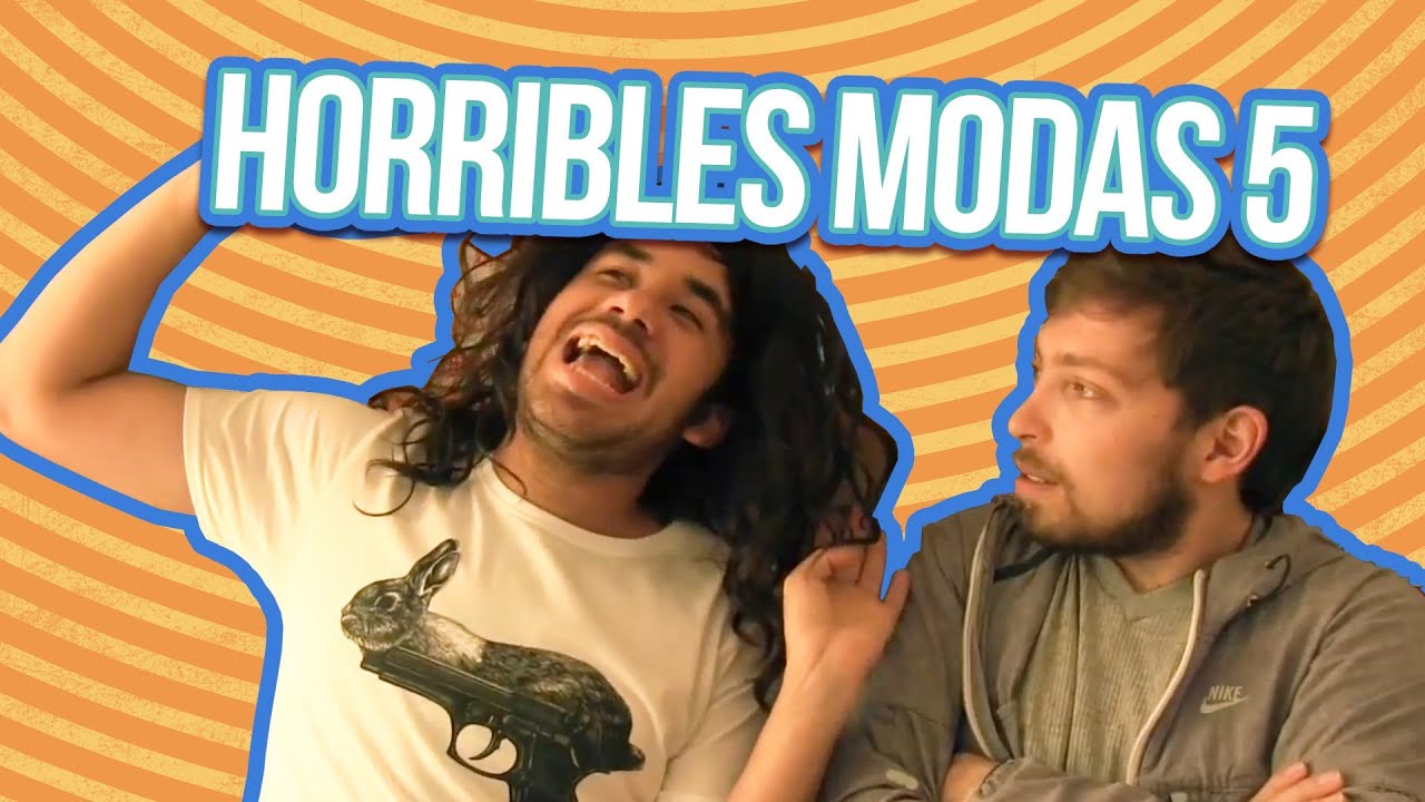 HORRIBLES MODAS 5 ◀︎▶︎WEREVERTUMORRO◀︎▶︎