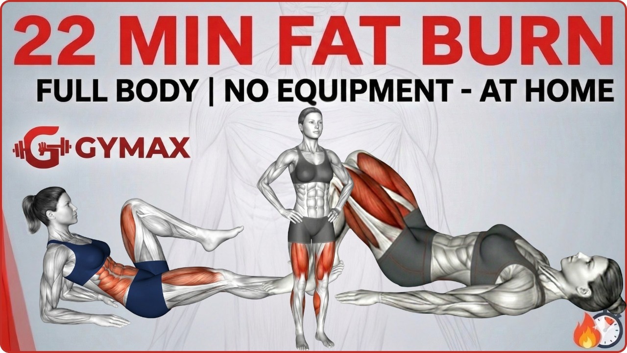 22-Minute Full Body Fat Burn Workout - No Equipment At Home