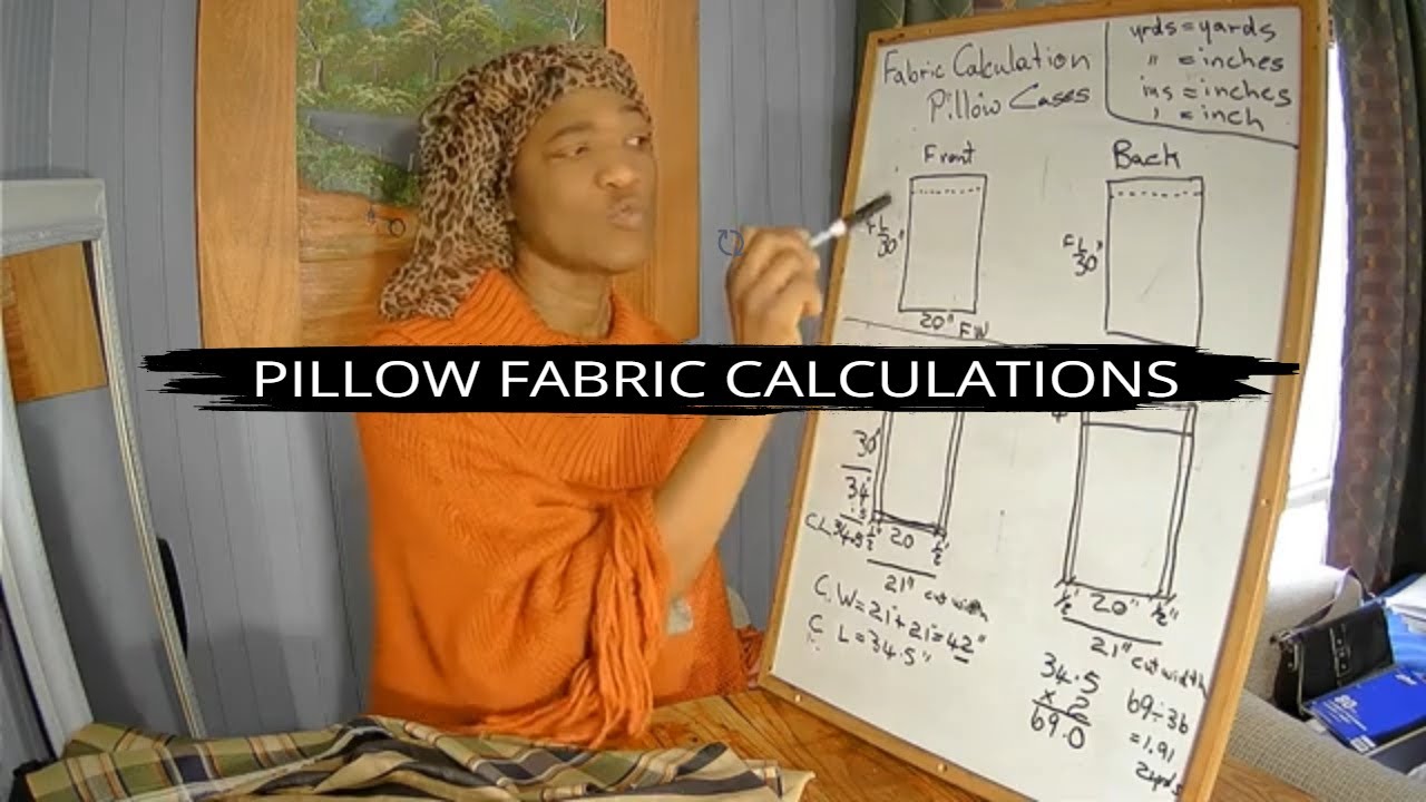 Fabric Calculation for Pillow Cases - How To (For Beginners)