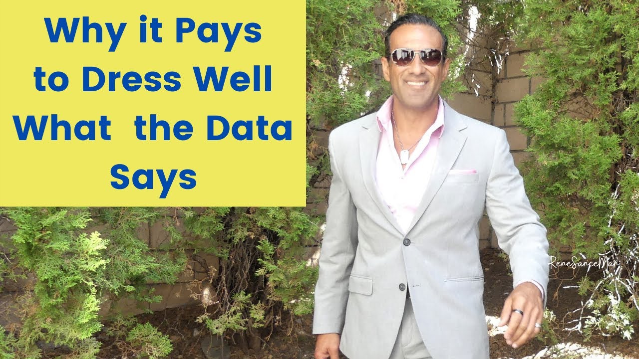Top 3 Reasons Men Should Dress Better | Don't Just Dress to Impress, Dress for Success!