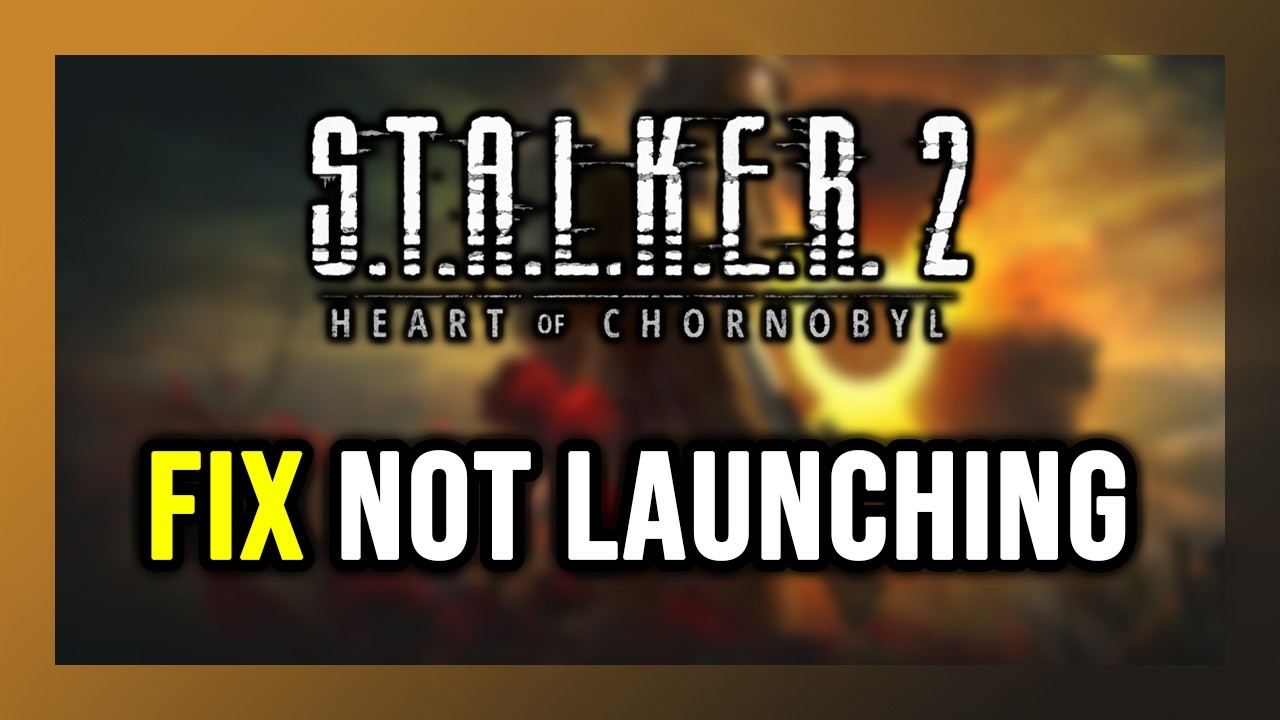 FIX S.T.A.L.K.E.R. 2 Not Launching/Crashing/Freezing/Not Loading/Black Screen