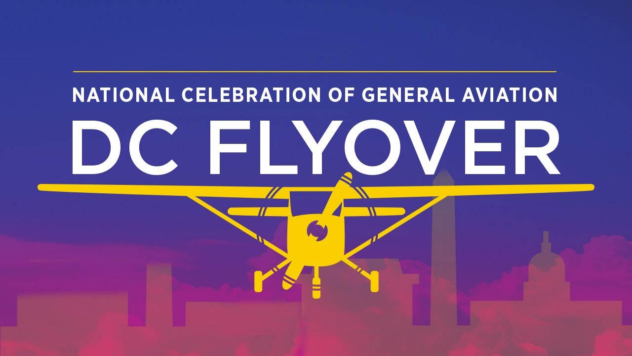 LIVE DC Flyover - AOPA's National Celebration of General Aviation