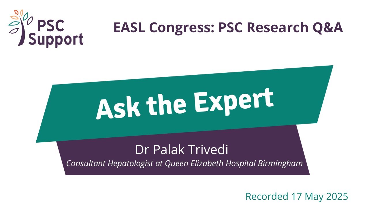 EASL Congress - Latest PSC news with Dr Palak Trivedi (PSC Support)
