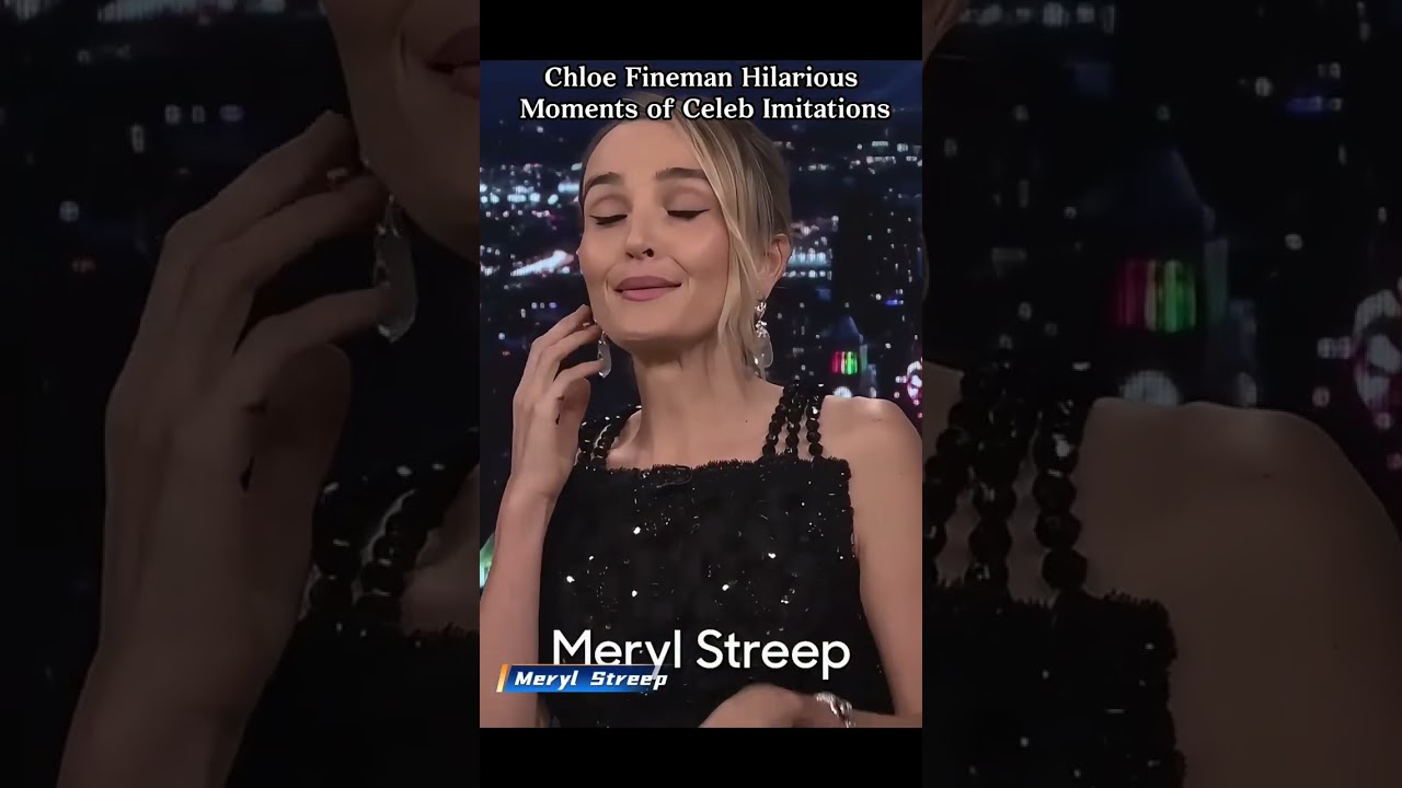 Chole Fineman Hilarious moments of celeb imitation 