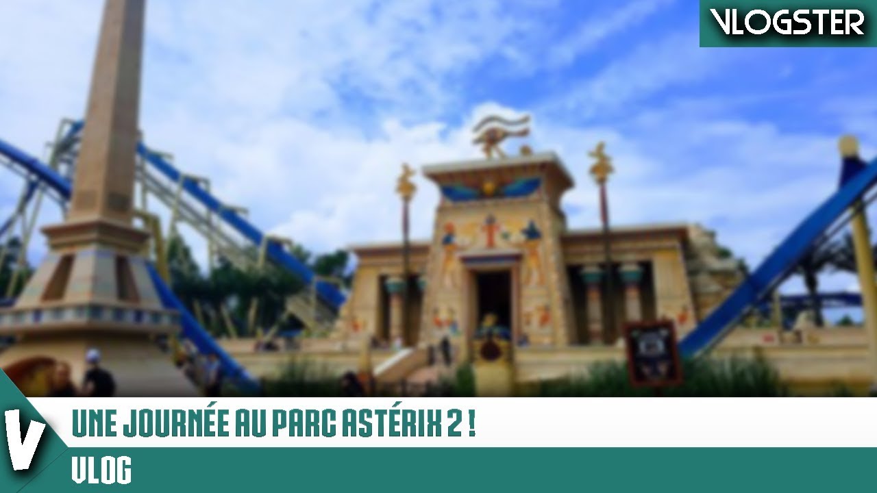 Une journée au parc Astérix avec maxoon49 ! [HD]