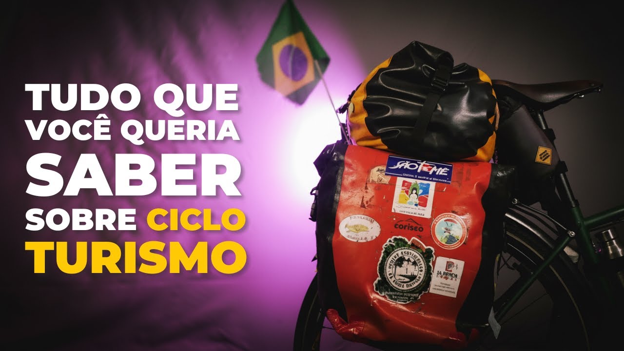 Tudo que você queria saber sobre cicloturismo e cicloviagem. Pedaleria