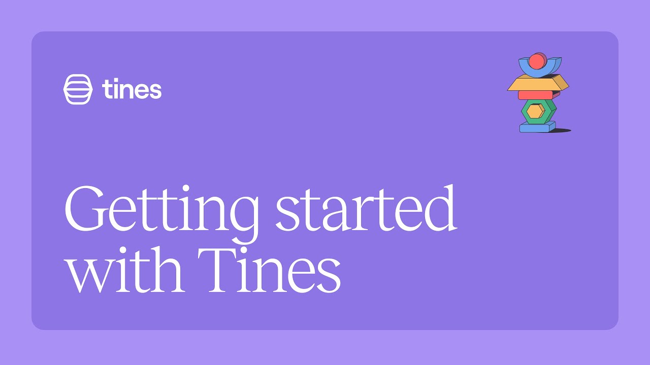 Getting started with Tines
