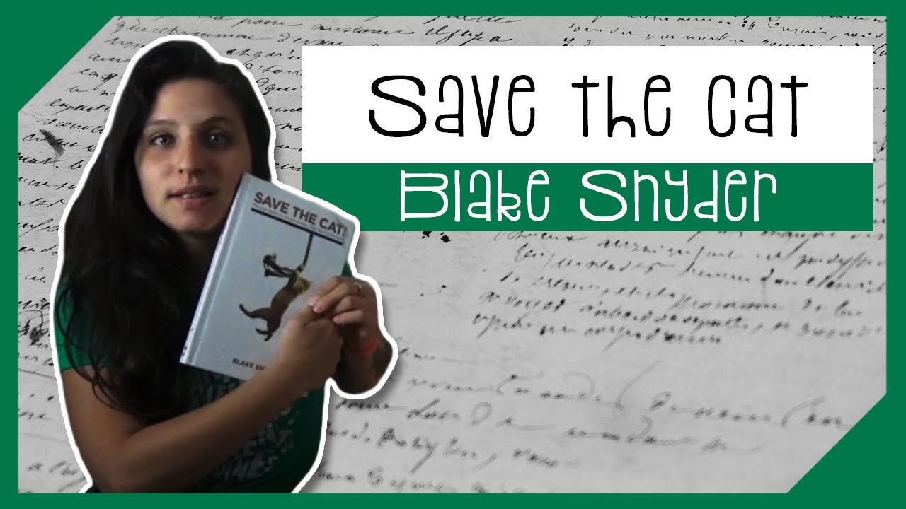 SAVE THE CAT de BLAKE SNYDER, ANALYSE de LIVRE de SCÉNARIO · Sweetberry