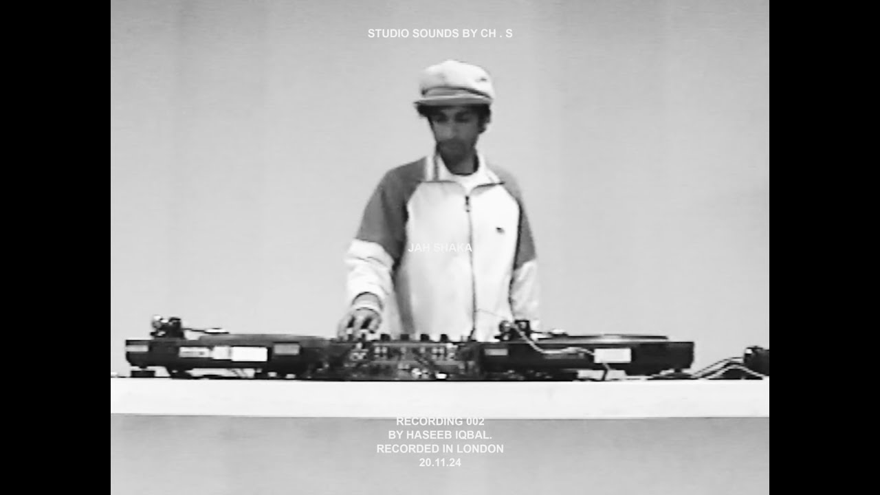 STUDIO SOUNDS BY CH . S RECORDING 002 “JAH SHAKA” BY HASEEB IQBAL