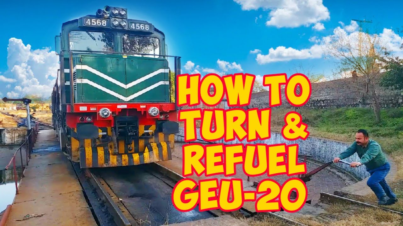 Refuel & Turning GE Locomotive Pakistan Railways | Railroad | Diesel engine | پاکستان