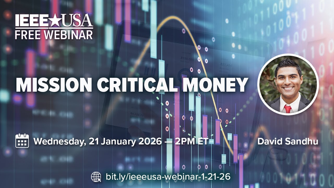 IEEE-USA Webinar: Mission Critical Money