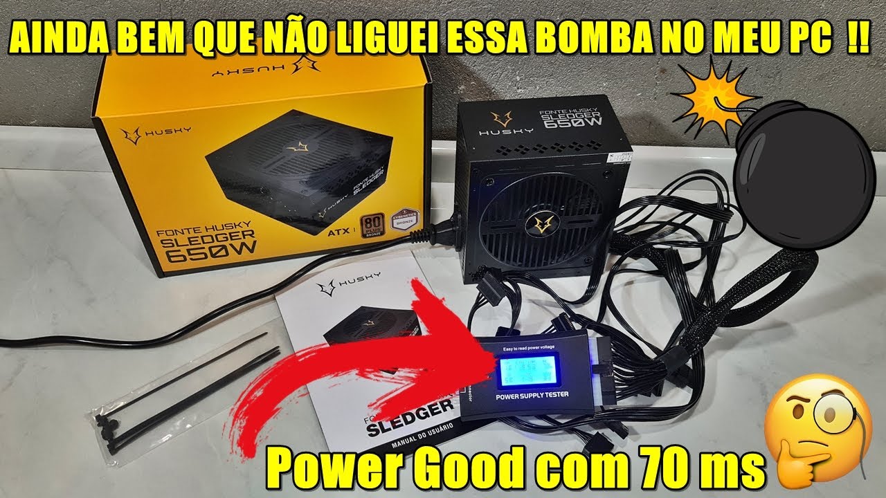 FONTE Husky Sledger 650W, 80 Plus Bronze, PFC Ativo || UNBOXING E PRIMEIRAS IMPRESSÕES🔥