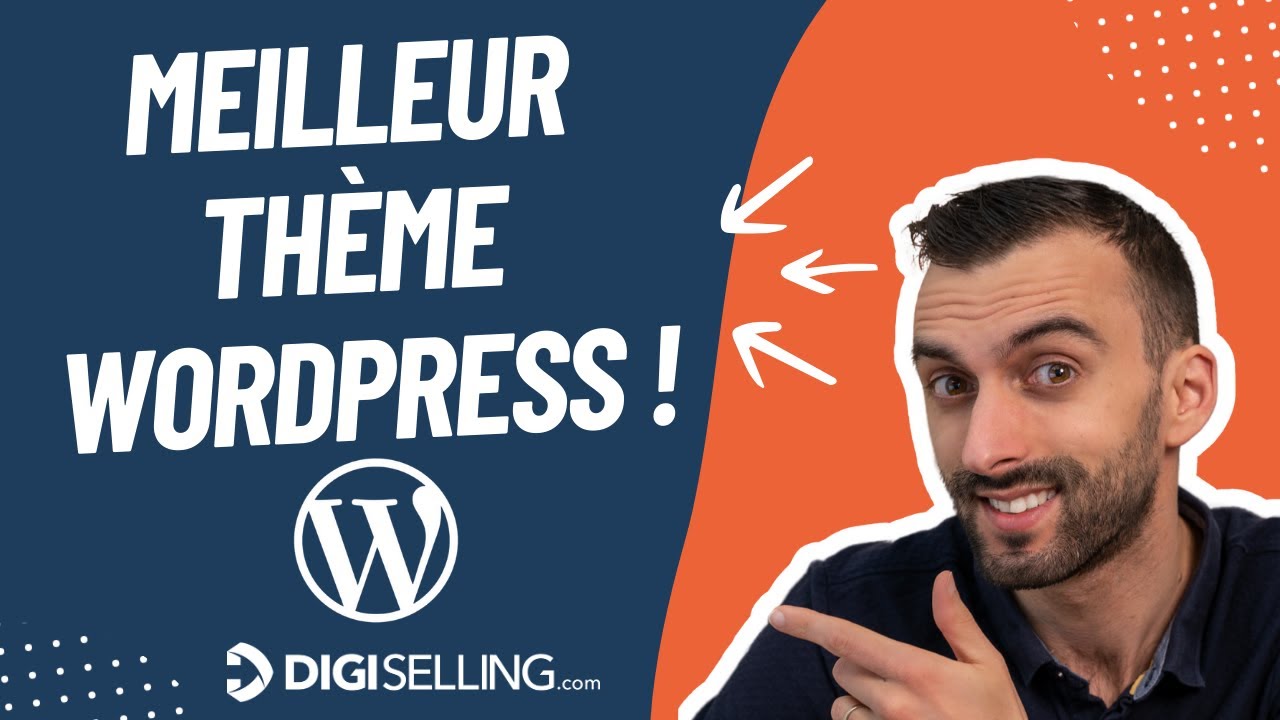 Quel est le meilleur thème WordPress en 2025 ?