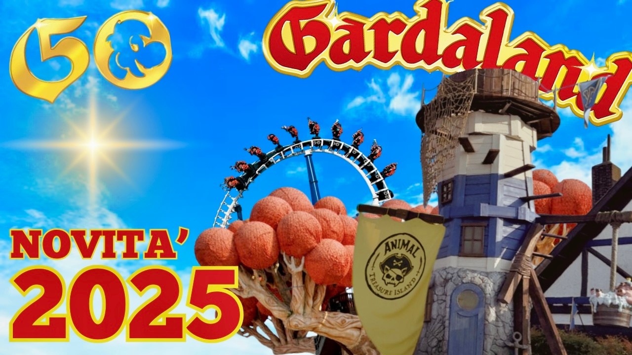 ОТКРЫТИЕ GARDALAND 2025 — ВСЕ НОВОСТИ 50-ЛЕТНЕГО ГОДА ✨