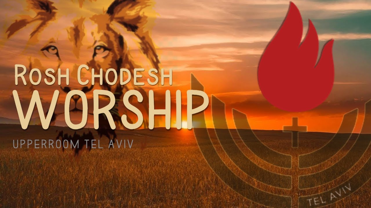 Tishrei / Yom Teruah Celebration / Rosh Chodesh Worship - UpperRoom Tel Aviv - 20250923