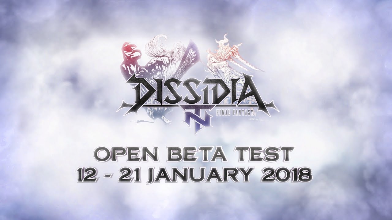 Dissidia Final Fantasy NT &ndash; Open Beta Trailer
