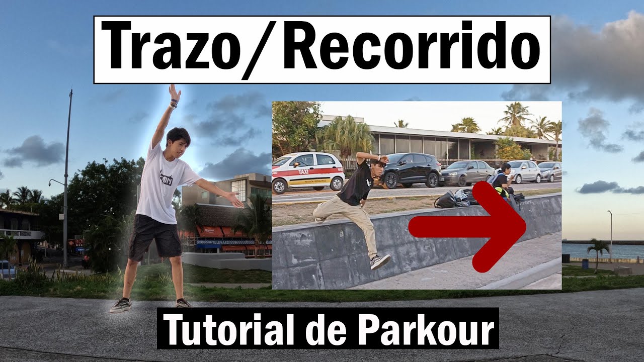 TUTORIAL de TRAZO/RECORRIDO - Parkour