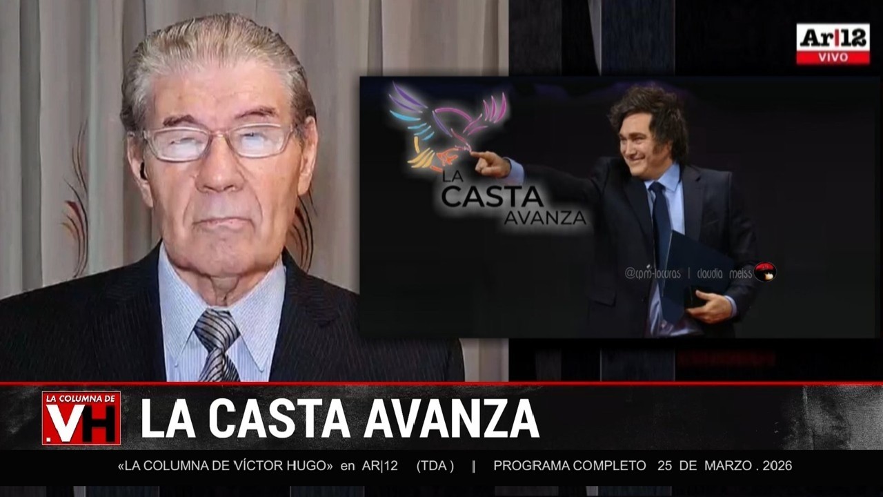 &laquo;LA COLUMNA DE V&Iacute;CTOR HUGO&raquo; en AR|12 (TDA) |  Programa completo -25 de marzo 2026