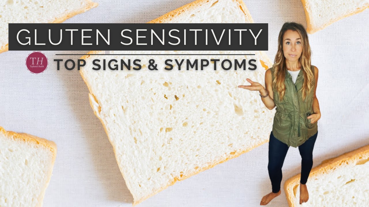 Gluten Sensitivity: Signs & Symptoms | Bloating, Brain Fog & Fatigue | Taylored Health