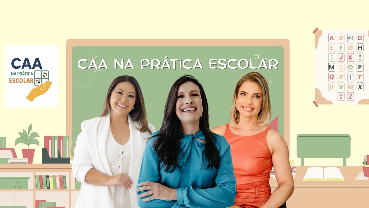 CAA na Prática escolar